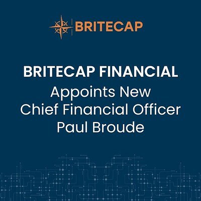 BriteCap Taps Fintech Veteran Paul Broude as CFO to Steer Growth