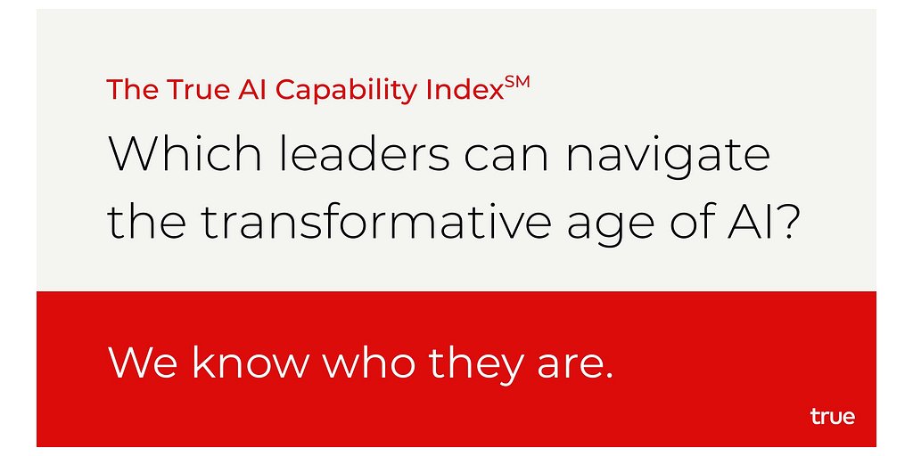 True's AI Index: A New Blueprint for Finding AI-Ready Executives