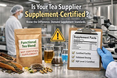 Beyond the Brew: The Certification Crisis in Functional Tea