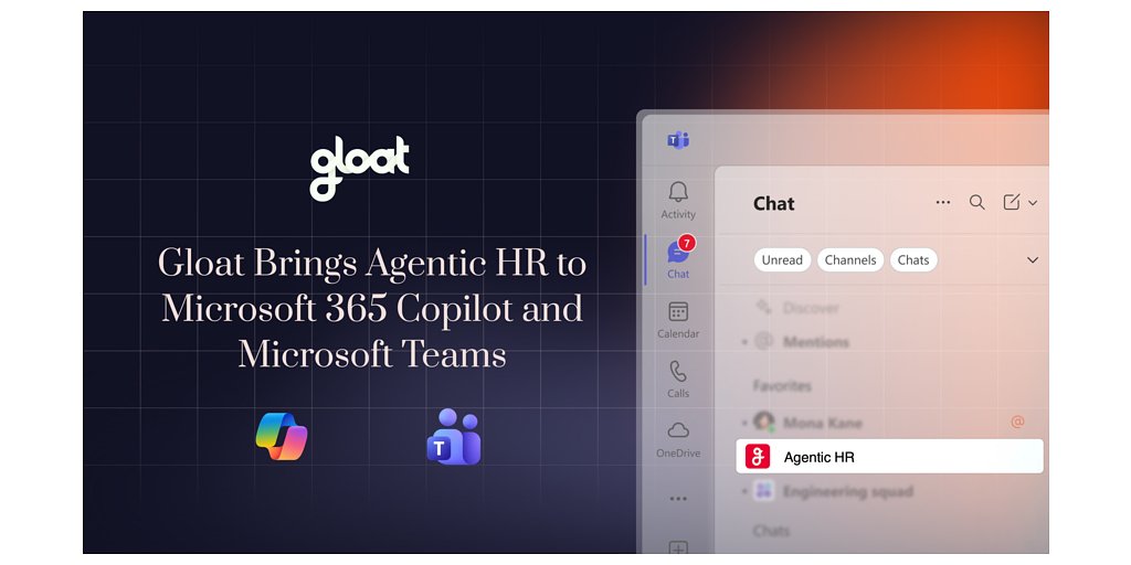 Gloat's Agentic HR Arrives on Microsoft 365, Reshaping Talent Management