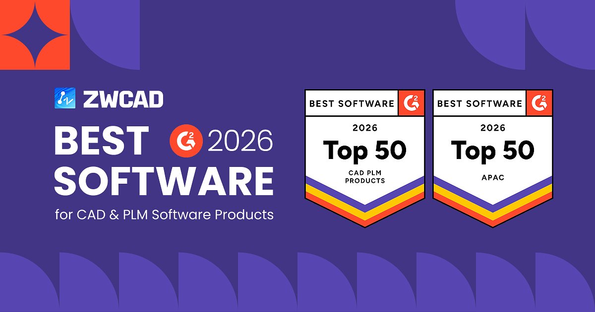 ZWSOFT Ascends: Secures Top G2 Ranks in Global CAD & APAC Markets