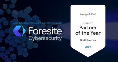 Foresite Wins Top Google Cloud Award for AI Security Governance