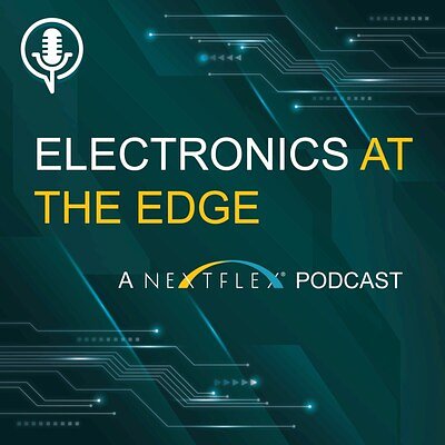 NextFlex Podcast Aims to Shape the Future of Hybrid Electronics