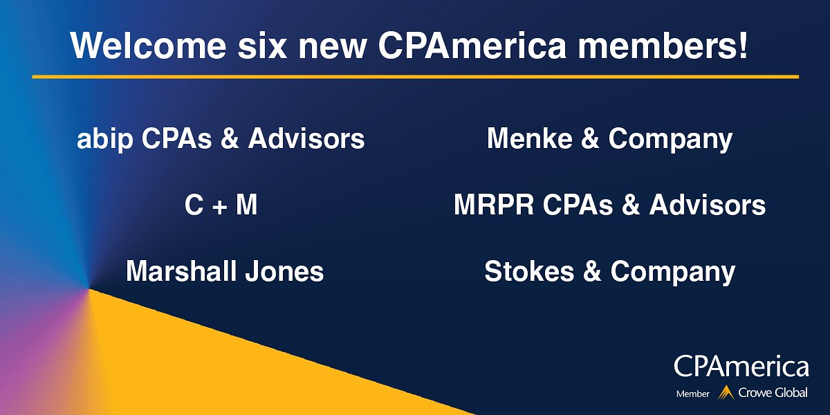 CPAmerica Adds Six Firms, Spotlighting a Key Strategy for Independents