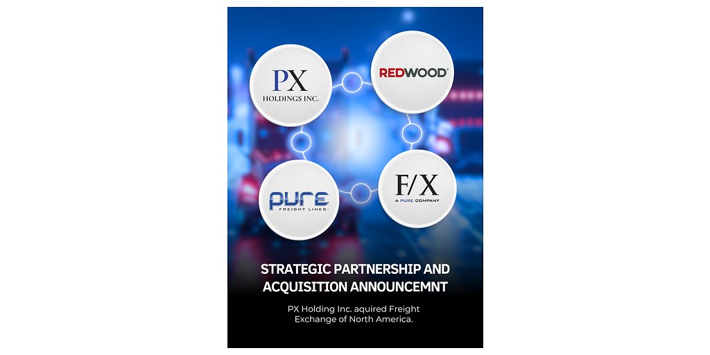 PX Holdings and Redwood Forge New Path in North American Logistics