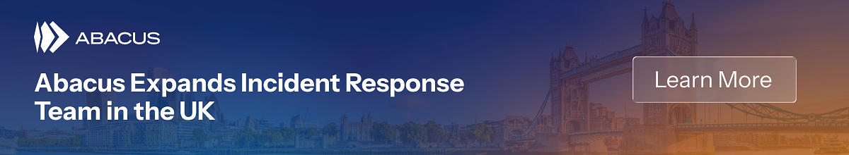 Abacus Fortifies Global Cyber Shield with UK Incident Response Team