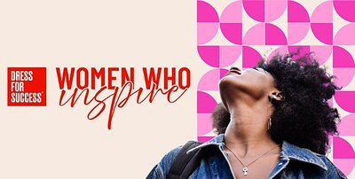 Dress for Success Rebrands for a New Era of Women's Empowerment
