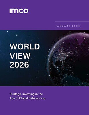 IMCO Unveils $86B Plan for a Fracturing, Volatile Global Economy