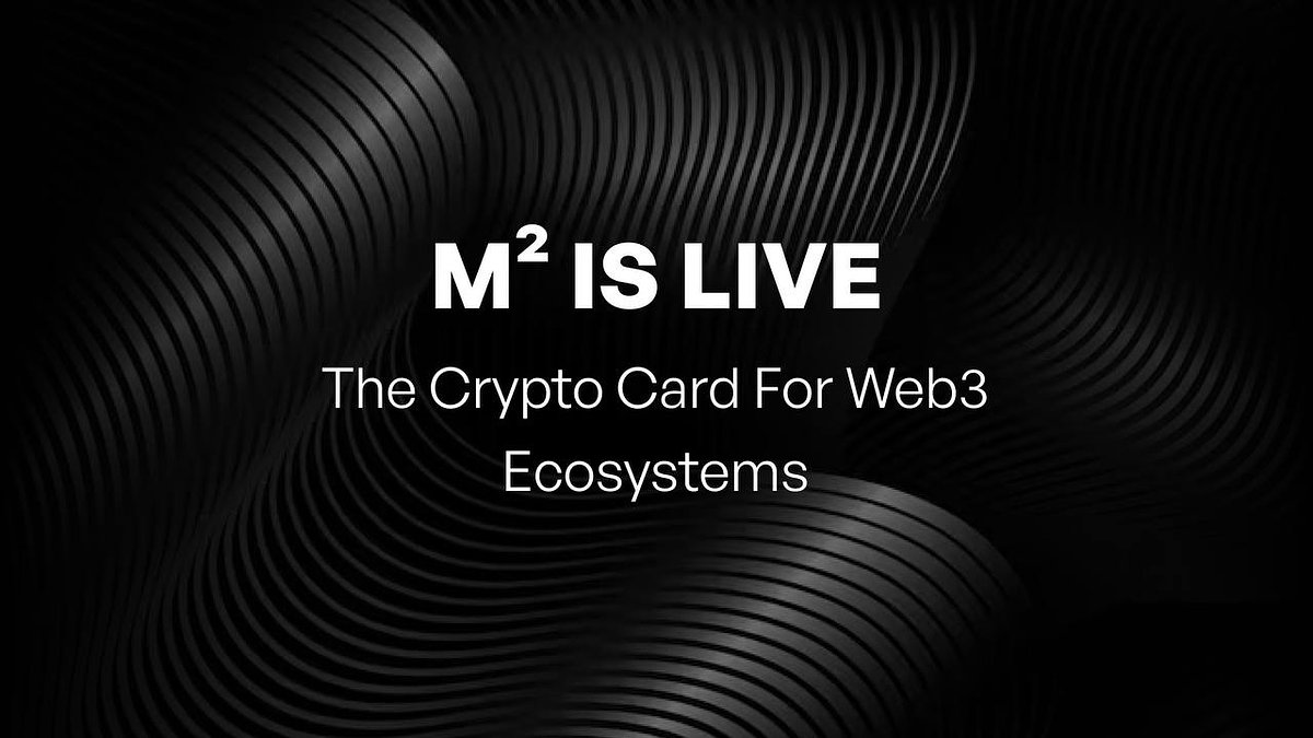 M² Unveils Crypto Card to Bridge Web3 Identity and Global Payments