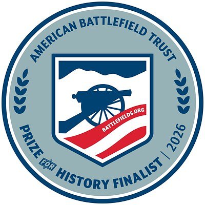 Battlefield Trust Names Finalists for $50K History Prize