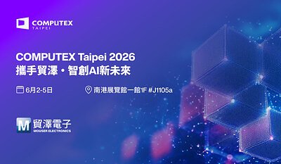 Mouser's AI Strategy Takes Center Stage at COMPUTEX 2026