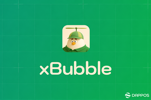 DAPPOS's xBubble: AI That Learns and Uses AI for You