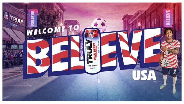 Believe, USA: Truly's Bet on Soccer, Seltzer, and a Town's Identity