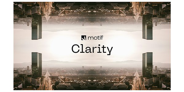 motif's Clarity AI Aims to Eradicate Financial Hallucinations
