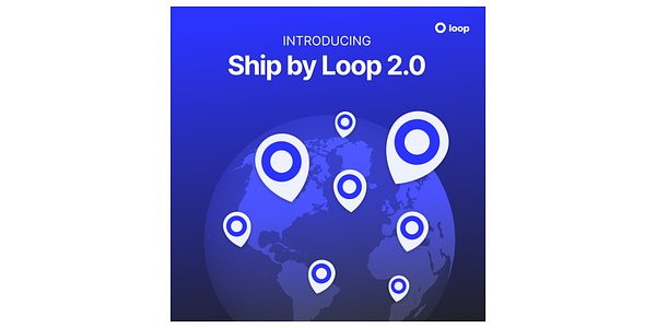 Loop Taps Sendcloud to Overhaul European E-Commerce Returns