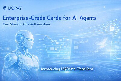UQPAY Unveils FlashCard to Secure AI Agent Payments