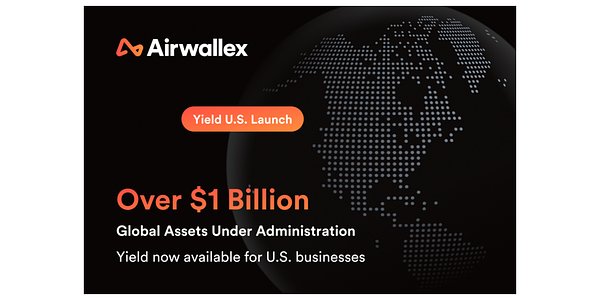 Airwallex Brings High-Yield Treasury to U.S. Main Street Businesses