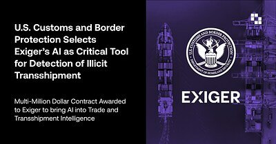 AI-Powered Supply Chain Security: CBP Taps Exiger to Combat Illicit Trade