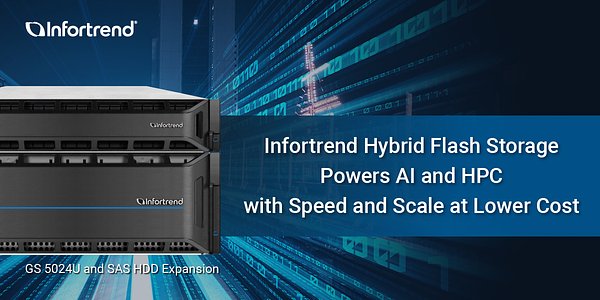 Infortrend's Hybrid Storage Aims to Tame AI Data Costs