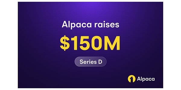 Alpaca Hits $1.15B Valuation to Build the 'Stripe for Stocks'