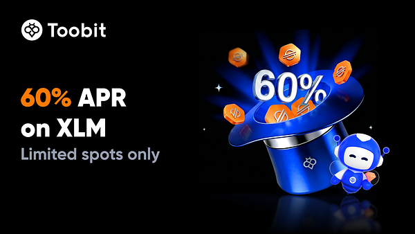 Toobit’s 60% APR on XLM: A Marketing Stunt or a Glimpse of the Future?