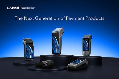 LANDI Global Challenges Rivals with New P-Series Payment Portfolio