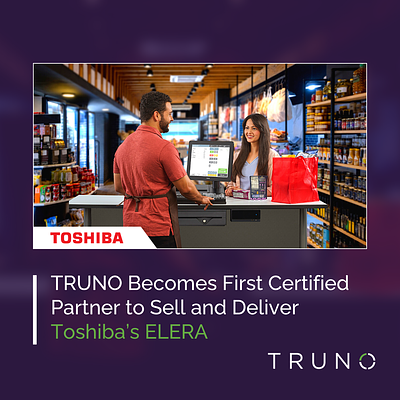 TRUNO and Toshiba Partner to Bring AI-Powered Retail Tech to the Masses