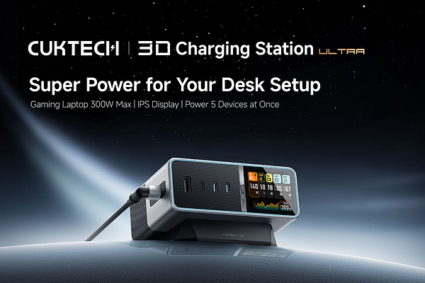 CUKTECH Enters Desktop Charging Arena with 300W Ultra Station