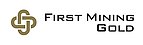 First Mining Secures Mandate as Key Gold Project Nears Finish Line