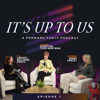 Forward Party's New Podcast Aims to Unify a Divided America