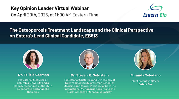 A Pill for Brittle Bones: Entera Bio's Quest to Fix Osteoporosis Care