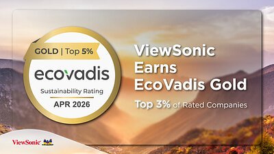 ViewSonic’s Rapid Rise to EcoVadis Gold Signals a New ESG Standard