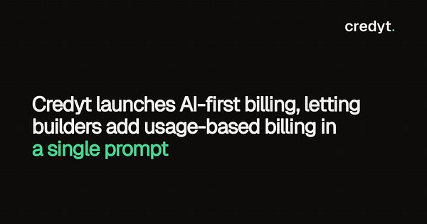 Credyt's New Toolkit Lets AI Builders Monetize with a Single Prompt
